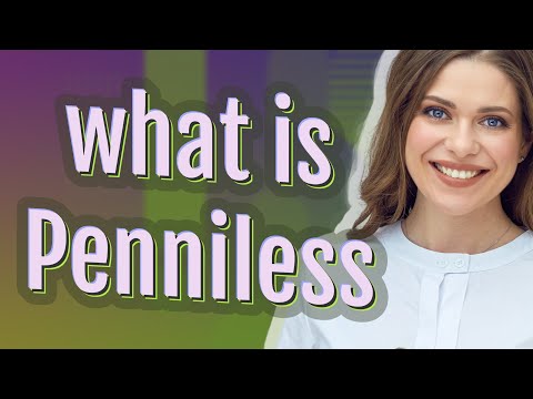 Penniless | meaning of Penniless