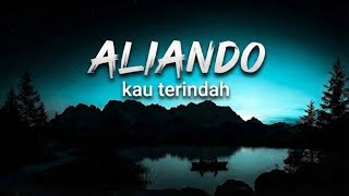 Download lagu Aliando - Kau Terindah [Lirik Video] mp3