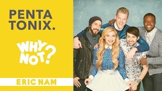 [와이낫] 펜타토닉스를 만나다 l Pentatonix Interview in Seoul X Eric Nam