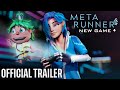 Meta Runner Season 1 Movie Official Trailer