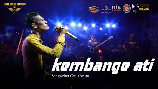 Download lagu CaturArum - Kembange Ati (Golden Music Live in Pakis - Banyuwangi) mp3