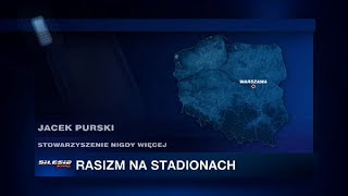 Stowarzyszenie „NIGDY WIĘCEJ” o konieczności reakcji klubów piłkarskich na rasizm ze strony pseudokibiców, 6.05.2014.