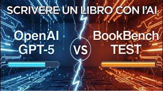 GPT5 scrive libri? Test BookBench™