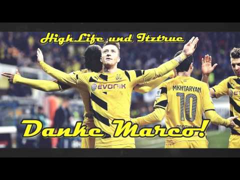 ITZTRUE & HIGHLIFE - "DANKE MARCO" (BVB Song zur Reus Verlängerung) [Beat by DJ Tank]