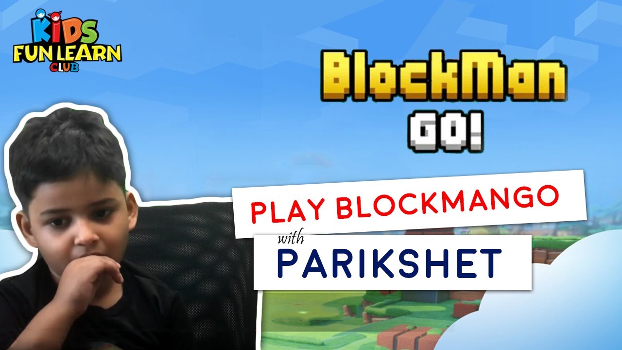 Play blockmango with Parikshet