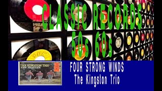 THE KINGSTON TRIO - FOUR STRONG WINDS