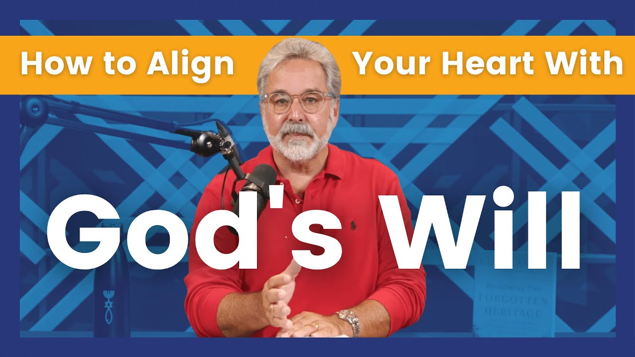 How to Align YOUR Heart With God’s Will | Curt Landry