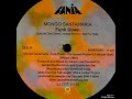 Mongo Santamaria - *Funk Down* (Joe Claussell Remix)