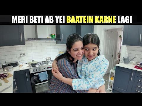 Meri Beti ab yei baatein Karne Lagi 😳| Indian Family in UK 🇬🇧 