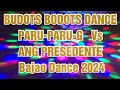 BUDOTS-BUDOTS DANCE 2024 PARU-PARU-G Vs ANG PRESEDENTE TUDO HATAW BAJAO DANCE