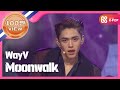 [Show Champion] 웨이션브이(威神V) - 天选之城 (Moonwalk) (WayV - Moonwalk) l EP.338