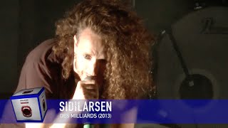 SIDILARSEN &quot;Des Milliards&quot; en Live - Festival LE LAVOIR ELECTRIQUE (2016)