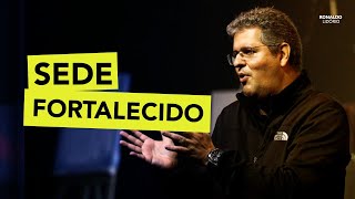 Sede fortalecidos #ronaldolidorio #missoes