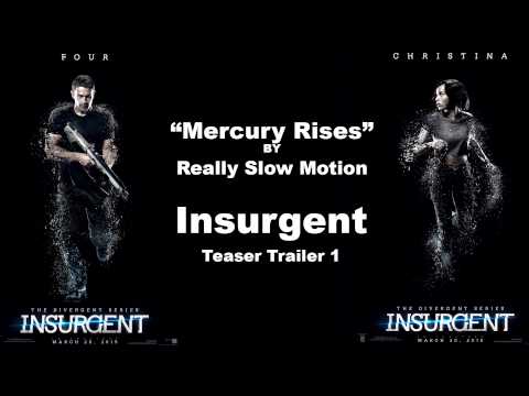 Mercury Rises - Really Slow Motion - Insurgent Teaser Trailer 1