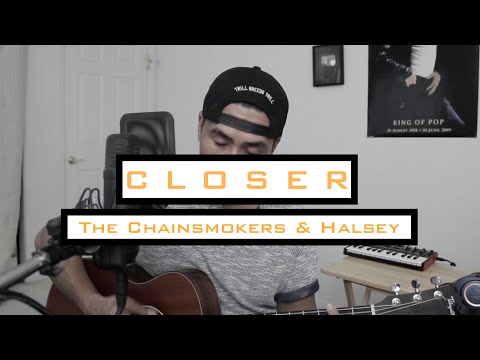 Closer by The Chainsmokers & Halsey | JR Aquino Cover