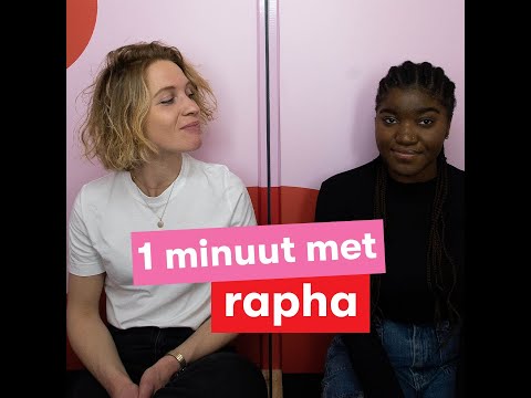 1 MINUUT MET: RAPHA