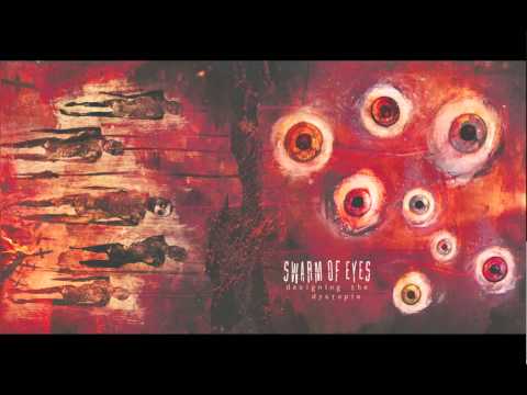 Enter The Circle by SWARM OF EYES