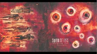 Enter The Circle by SWARM OF EYES