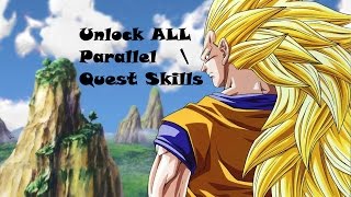 How To Unlock ALL Parallel Quests Skills | Dragonball Xenoverse