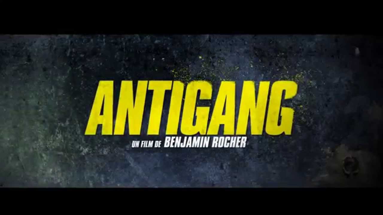 Miniature de la vidéo ANTIGANG - Bande annonce - HD du film Antigang