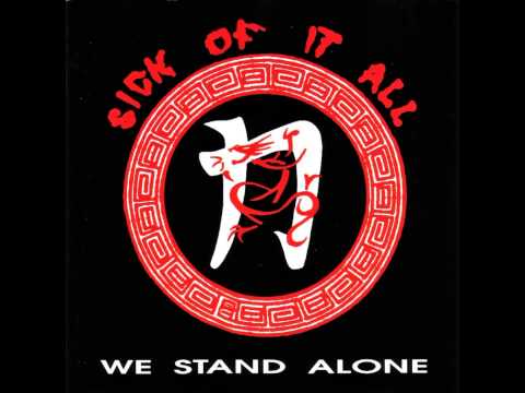 Sick Of It All - We Stand Alone [Full Album]