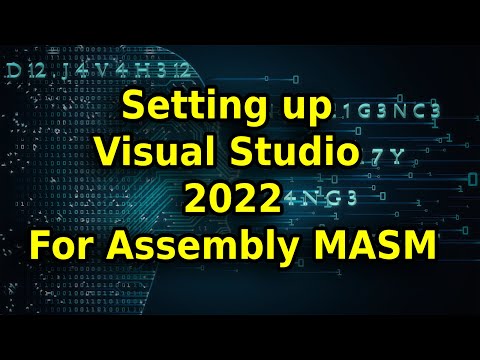 Setting up Visual Studio 2022 For Assembly MASM