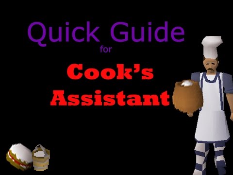 Quick Quest Guide for OSRS - Cook's Assistant