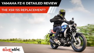 Yamaha FZ-X Review | Is It A Worthy XSR 155 Replacement For India? | BikeWale