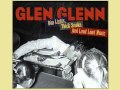 Shake Rattle And Roll  -Glen Glenn