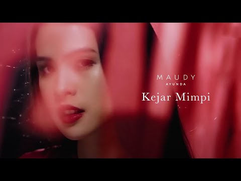 Maudy Ayunda - Kejar Mimpi | Official Video Clip