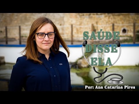 Apresentação da rubrica "Saúde Disse Ela" - Por Ana Catarina Pires