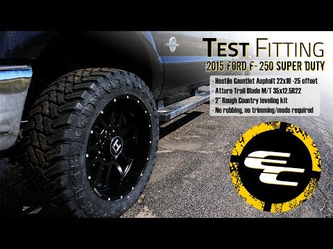 Test Fitting - Leveled 2015 Ford F-250 w/ 22" Hostile Gauntlets & 35" Atturo Trail Blade M/Ts