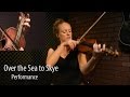 The Skye Boat Song (Outlander Theme) - Scottish Fiddle Lesson by Hanneke Cassel