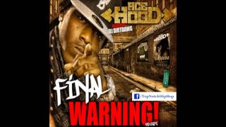 Ace Hood - Hello [The Final Warning]
