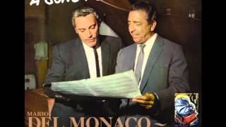 Mario del Monaco. Girls Were made To Love and Kiss.