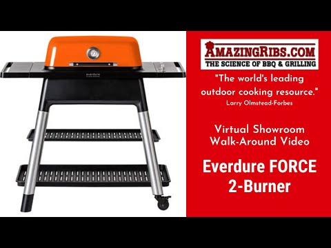 Everdure FORCE 2-Burner Gas Grill Review - Part 1 - The AmazingRibs.com Virtual Showroom