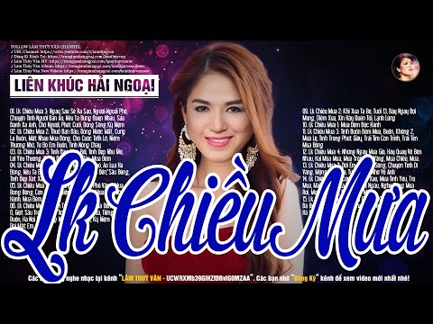 Liên Khúc Chiều Mưa 1234 Hải Ngoại Lâm Thúy Vân - Lk Nhạc Hải Ngoại Lâm Thúy Vân Sôi Động Hay Nhất