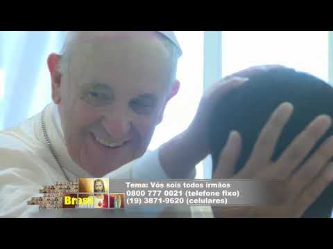 Vós sois todos irmãos - Brasil Cristão - 13/03/2018 - B2