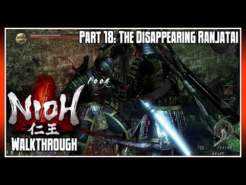 Nioh Walkthrough Part 18: The Disappearing Ranjatai