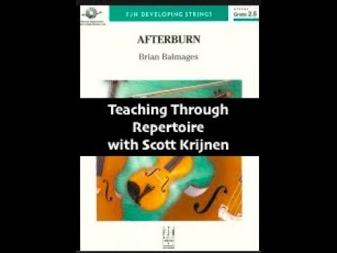 Teaching Through Repertoire - Afterburn, 1st Vln Brian Balmages - Practice Track with Scott Krijnen