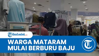 Lebaran Masih Jauh, Warga Mataram Mulai Berburu Baju di Pusat Perbelanjaan