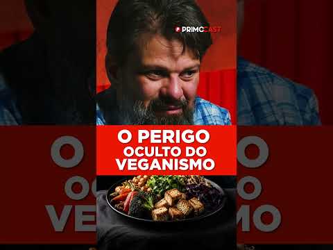 ESSE É O MAIOR PERIGO DO VEGANISMO…