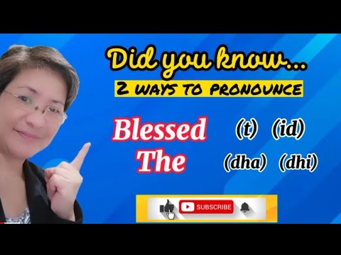 BLESSED / THE - Pronunciation Hints #blessed #the #uniqhub #nildaroxas