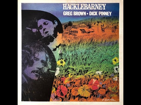 Greg Brown - Hacklebarney 1974  Live atTheCharlotte's Web - with Dick Pinney