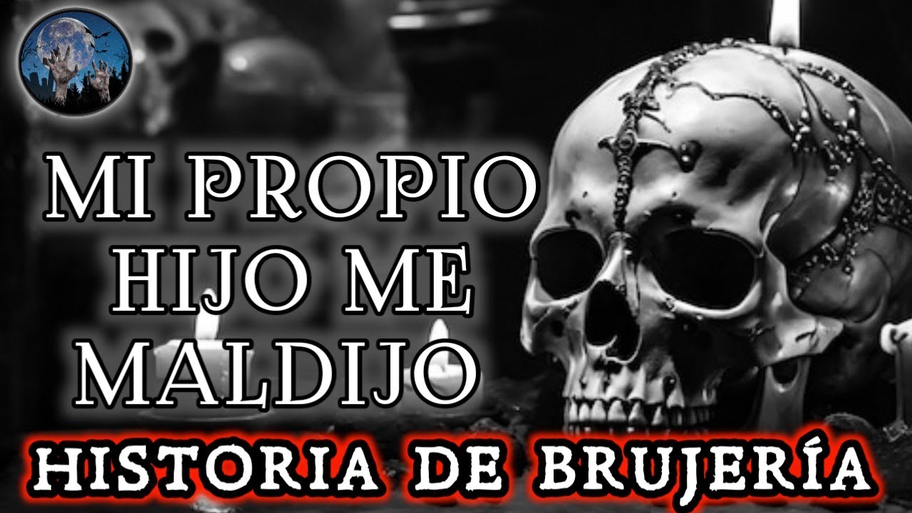 BRUJERIA: MI HIJO ME HIZO UN MALEFICIO, FUE INFLUENCIADO POR SU PADRE | HISTORIAS DE TERROR