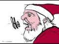 Arrogant Worms Santa's Gonna Kick Your Ass ...