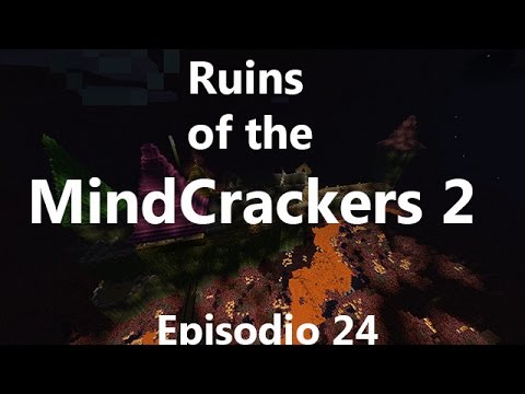 Il grande ritorno - Ruins Of The MindCrackers 2 Ep 24