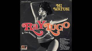 Ray Lugo & The Boogaloo Destroyers - 
