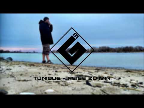 TUNIQUE ✖️ REISE ZU MIR (AUDIO)