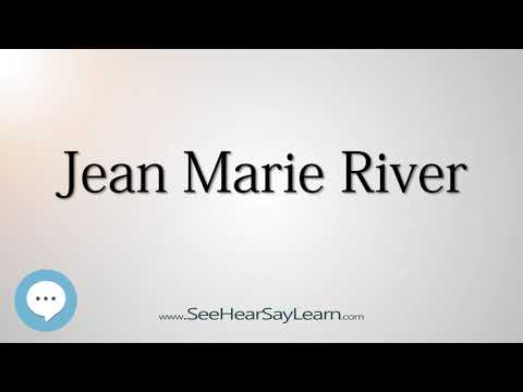 Jean Marie River (How to Pronounce Cities of the World)💬⭐🌍✅